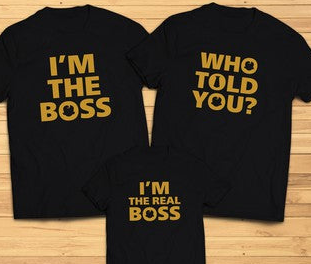 Real Boss Family T-Shirt