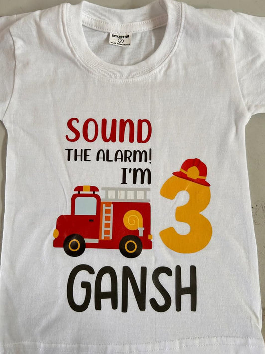 Sound the Alarm Firetruck Birthday T-Shirt
